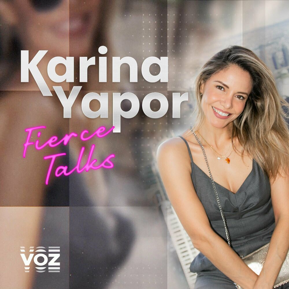 Marie Quintana - Fierce Talks con Karina Yapor